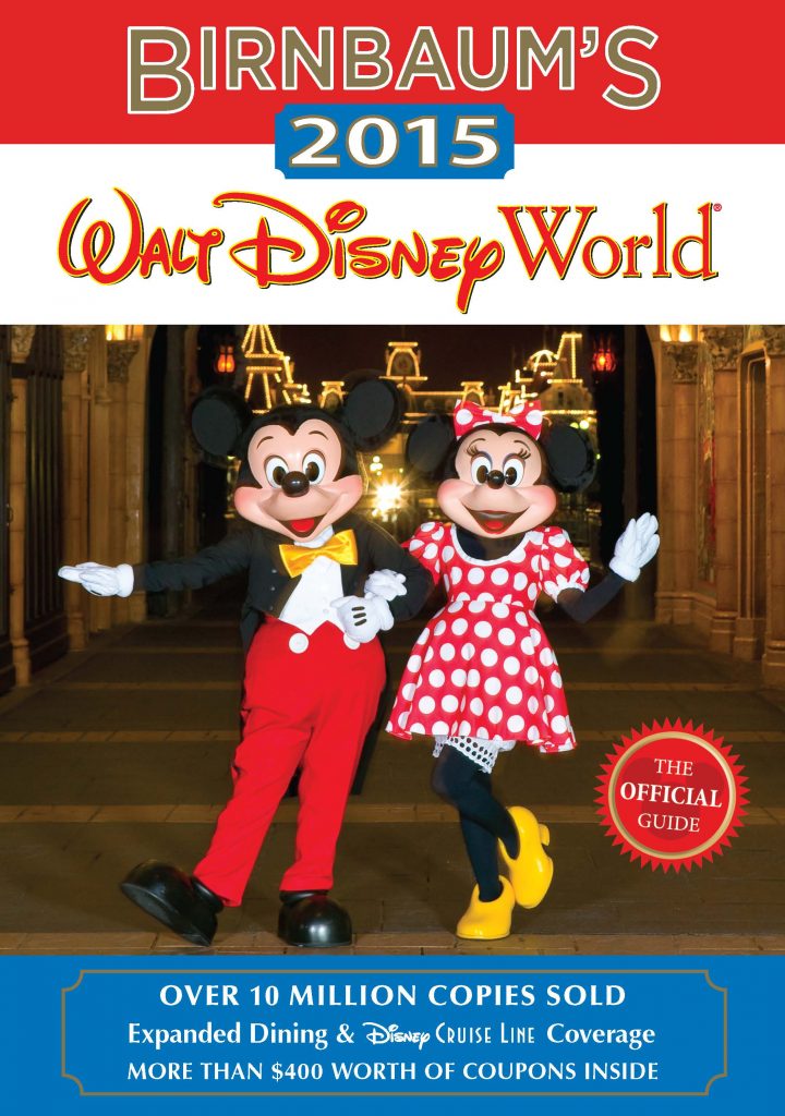 Birnbaum's 2015 Walt Disney World Disney Books Disney Publishing