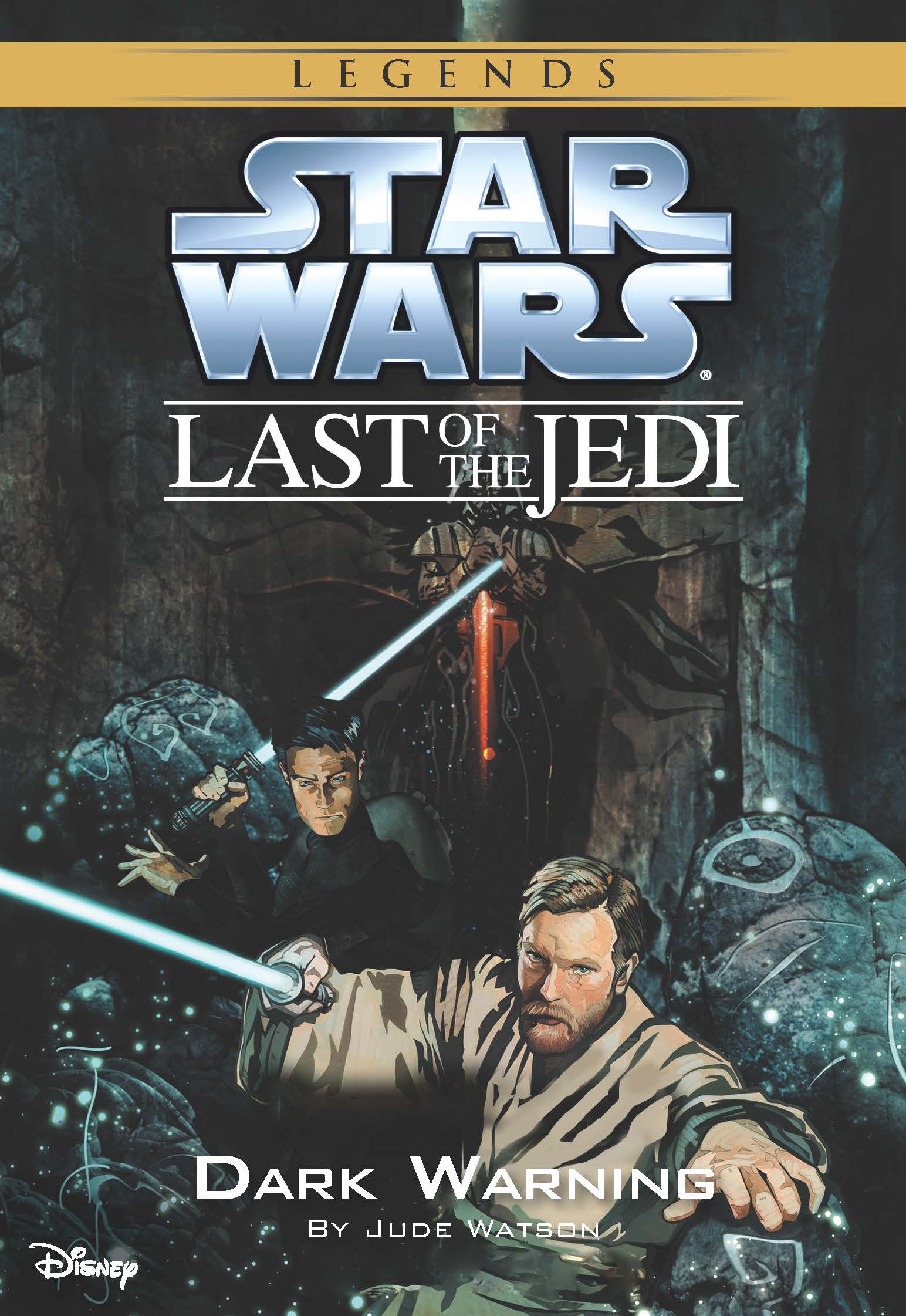 Star Wars: The Last of the Jedi: Dark Warning (Volume 2) ebook by Jude  Watson - Rakuten Kobo