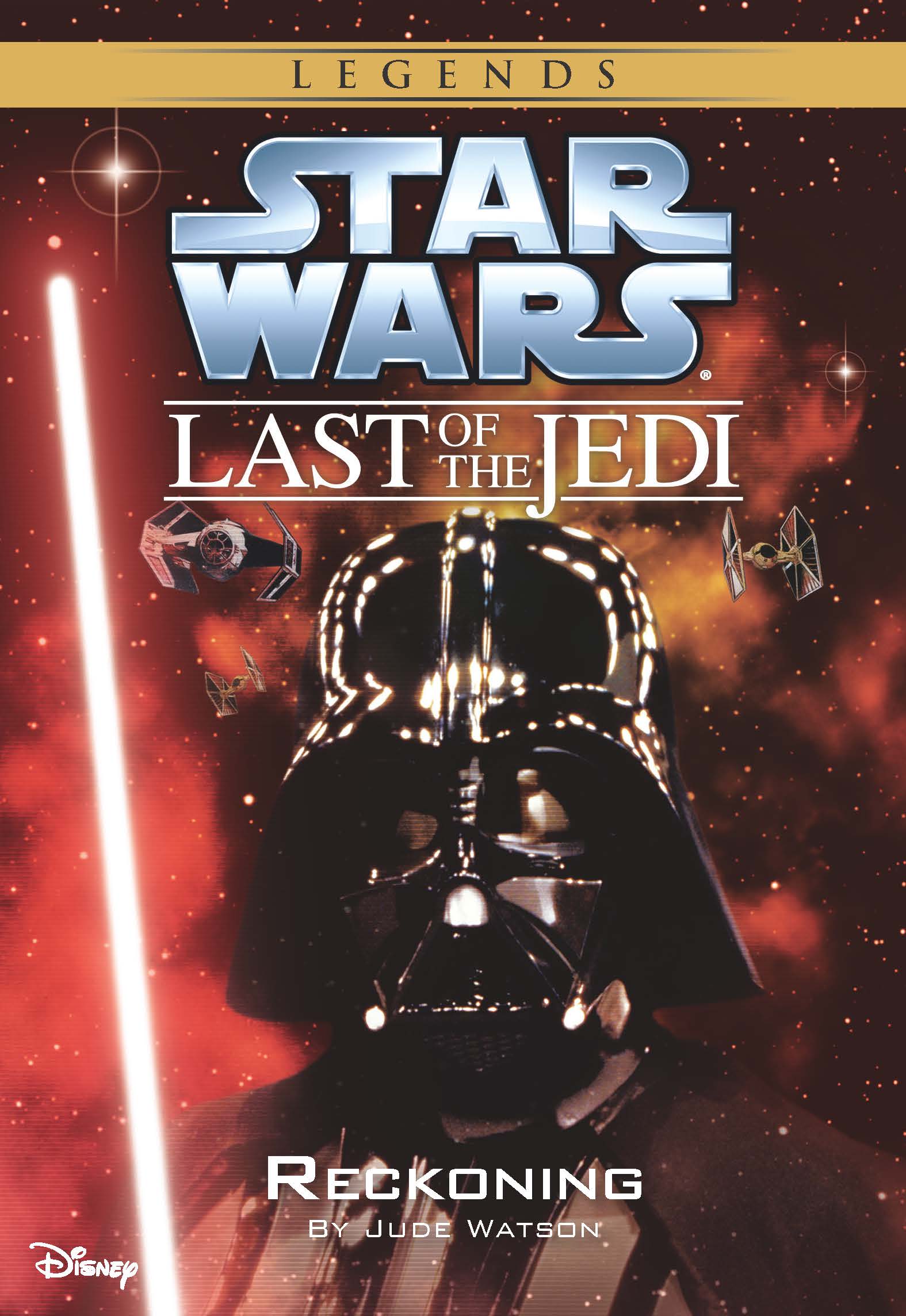 Underworld (Star Wars: The Last of the Jedi, Book 3): Watson, Jude