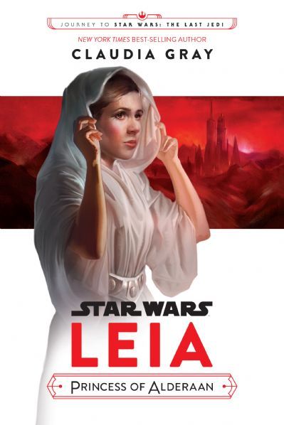 Journey to Star Wars: The Last Jedi Leia, Princess of Alderaan by