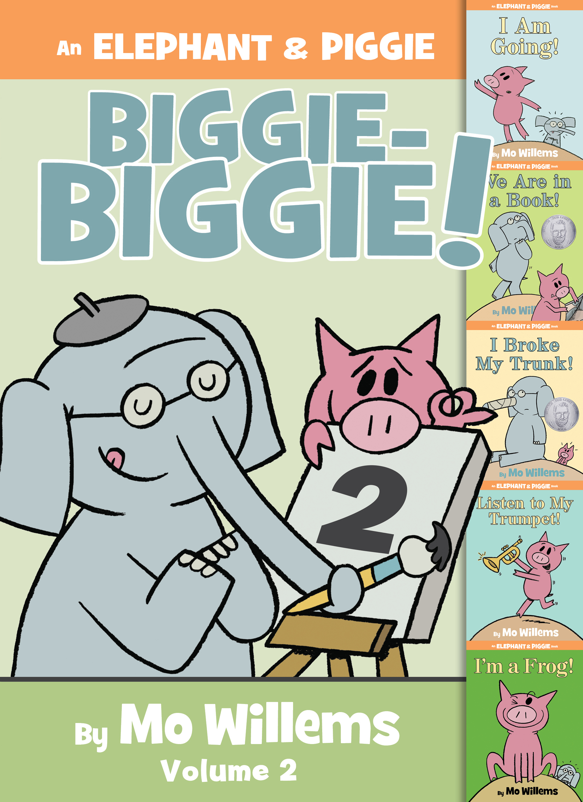 An Elephant & Piggie Biggie Volume 2! by Mo Willems Mo Willems