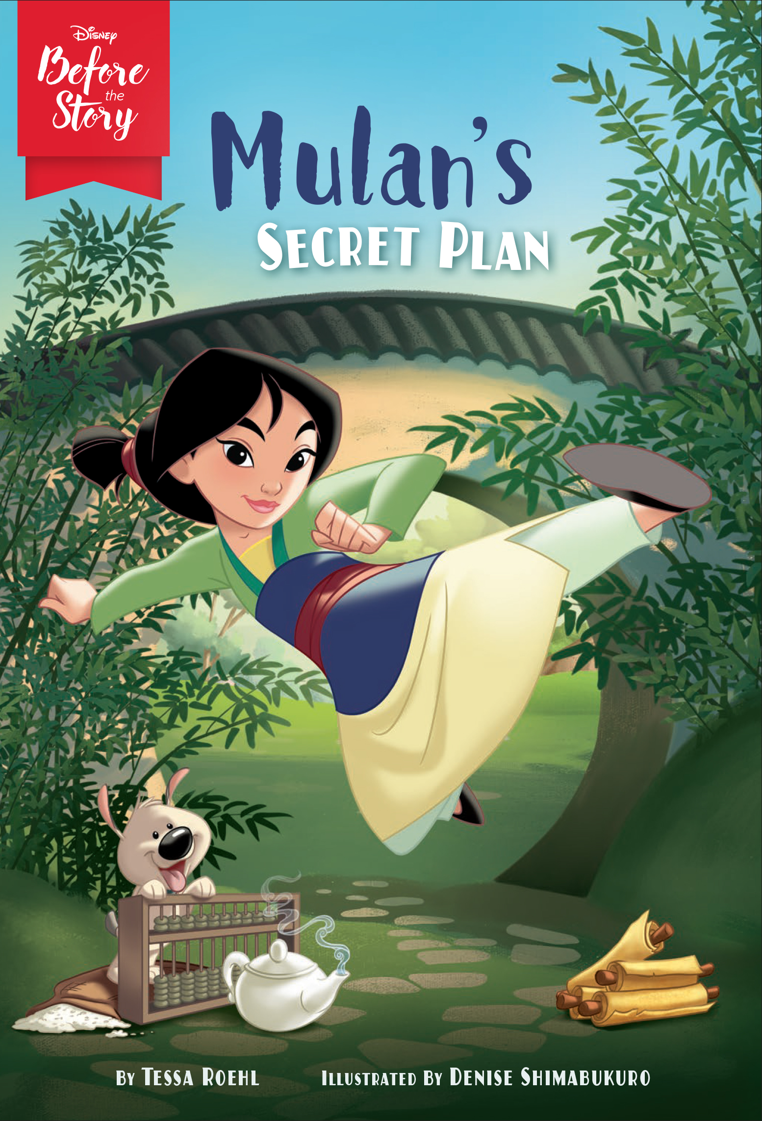 Disney,　Tessa　Roehl　Books　Mulan,　Secret　Storybook　Before　Plan　Disney　Disney　Team　Mulan's　Princess　the　Art　Story:　by