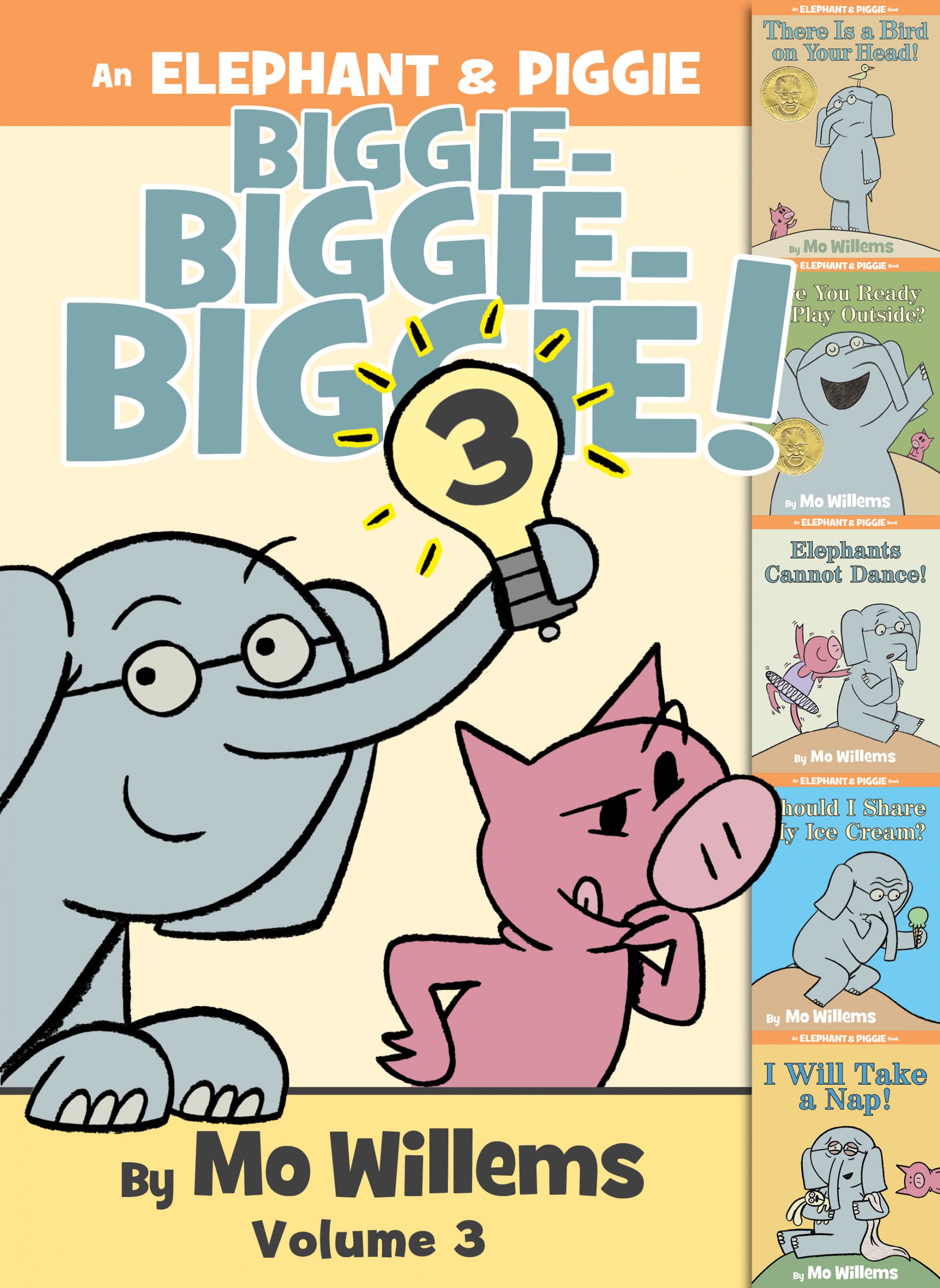 An Elephant & Piggie Biggie! Volume 3 by Mo Willems Mo Willems