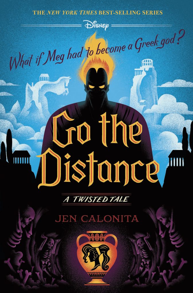 Go The Distance A Twisted Tale by Jen Calonita - A Twisted Tale