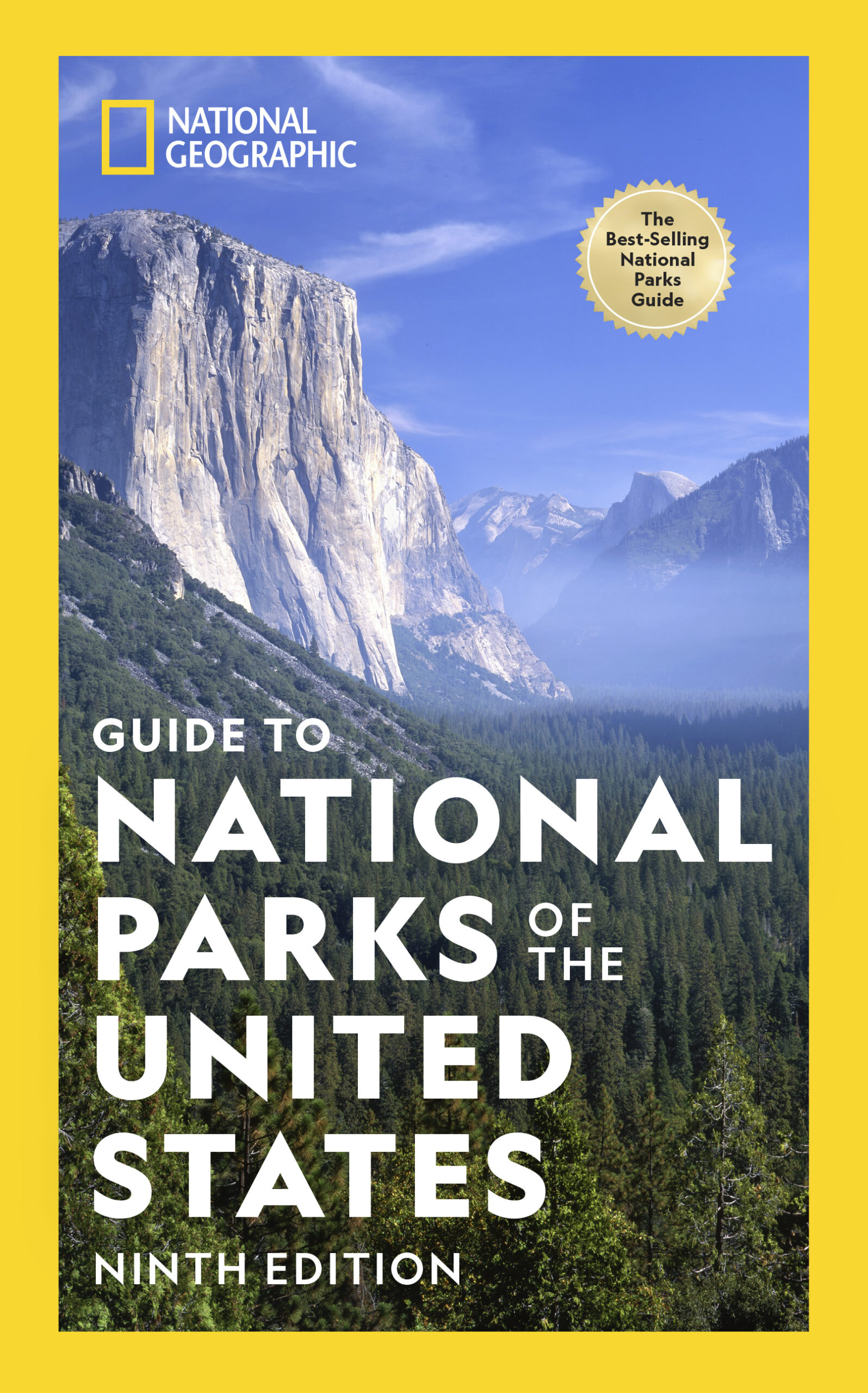 National Geographic Guide to National Parks of the United States ...