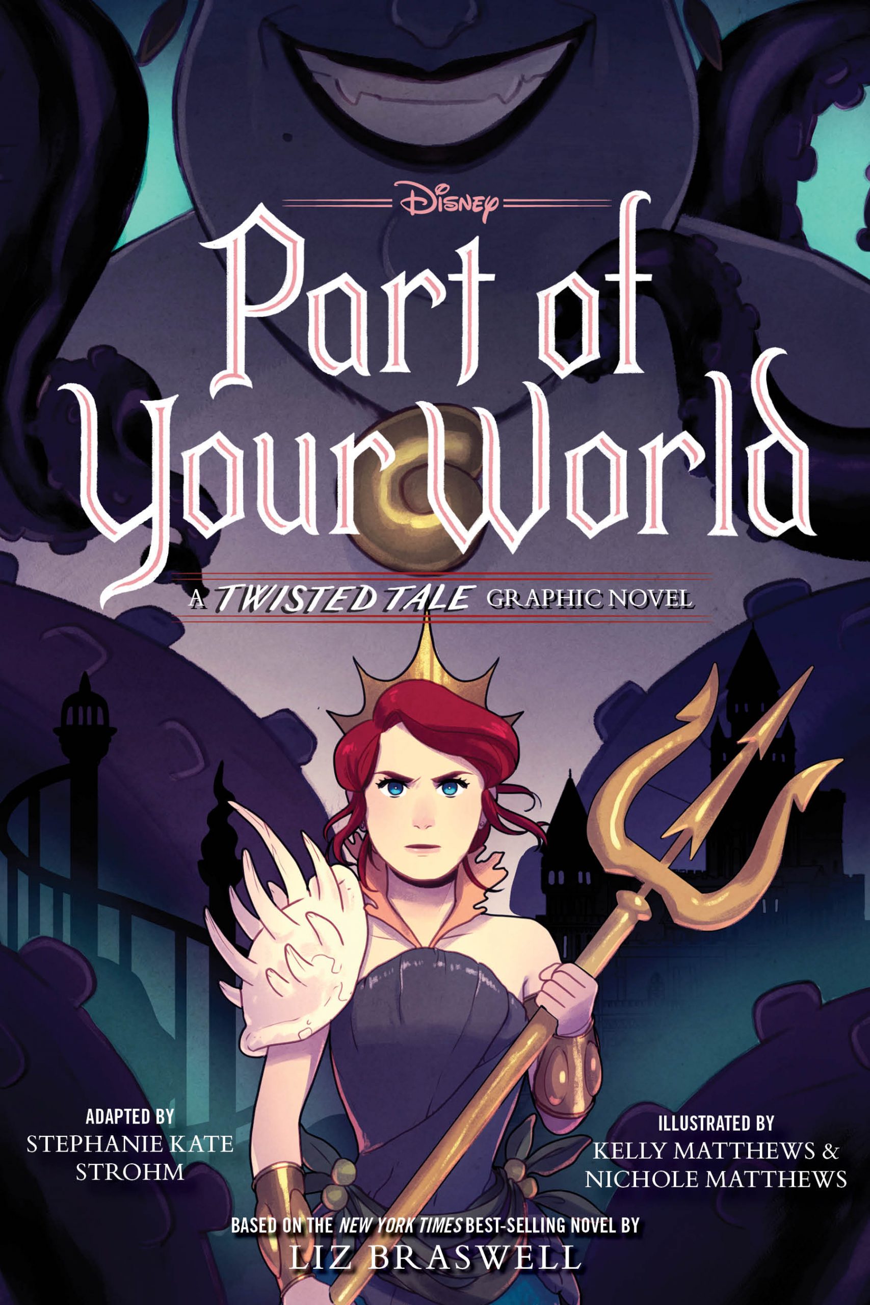 Part of Your World A Twisted Tale Graphic Novel by Stephanie Kate Strohm -  A Twisted Tale - Books