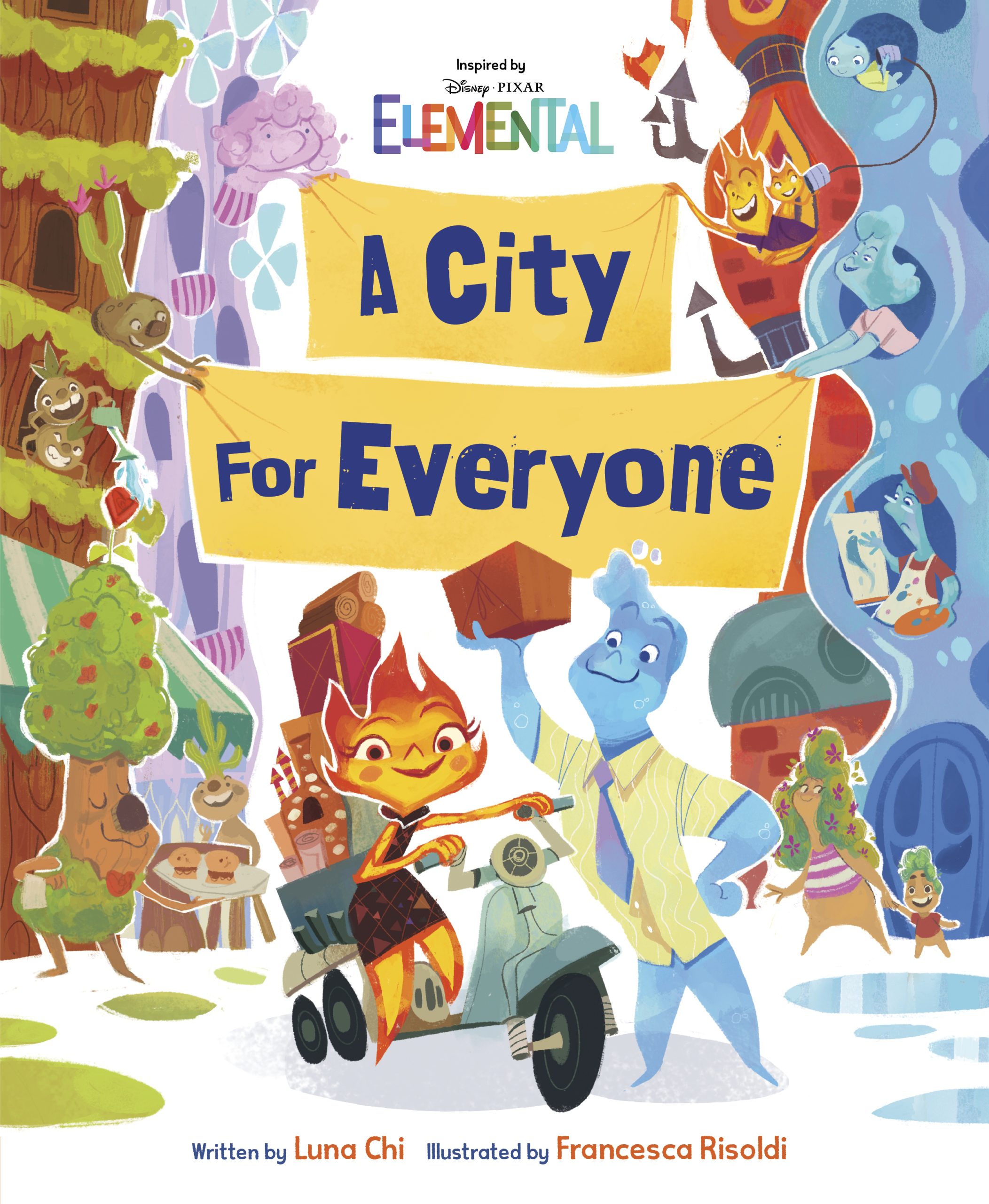 Disney/Pixar Elemental: A City for Everyone by Luna Chi Francesca Risoldi -  Elemental - Disney-Pixar Books
