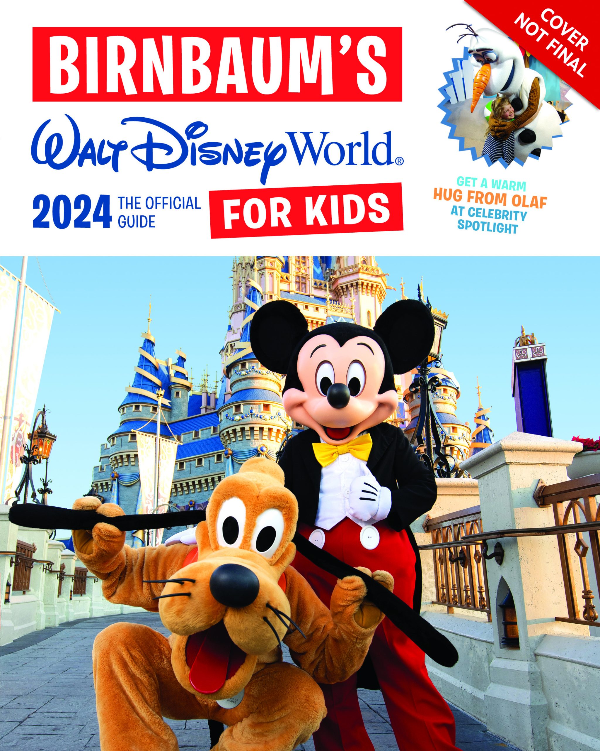 Birnbaum's 2024 Walt Disney World for Kids by Birnbaum Guides