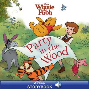 Winnie the Pooh: Party in the Wood A Read-Along eBook by Lisa Ann ...