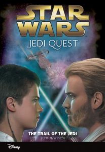 Star Wars Jedi Quest: The Way of the Apprentice Book 1 by Jude Watson ...