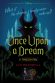 Once Upon A Dream A Twisted Tale by Liz Braswell - A Twisted Tale ...