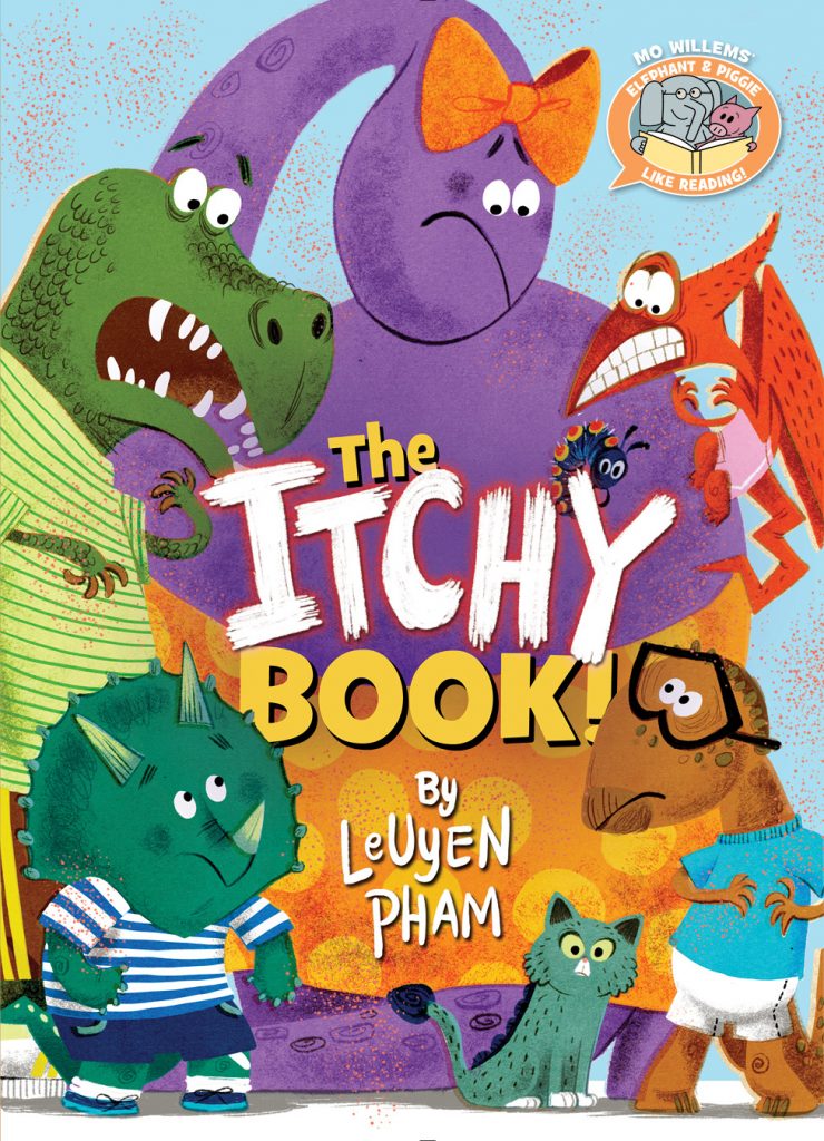 The Itchy Book! Elephant & Piggie Like Reading! by LeUyen Pham, Mo