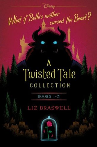 As Old as Time A Twisted Tale by Liz Braswell - A Twisted Tale 