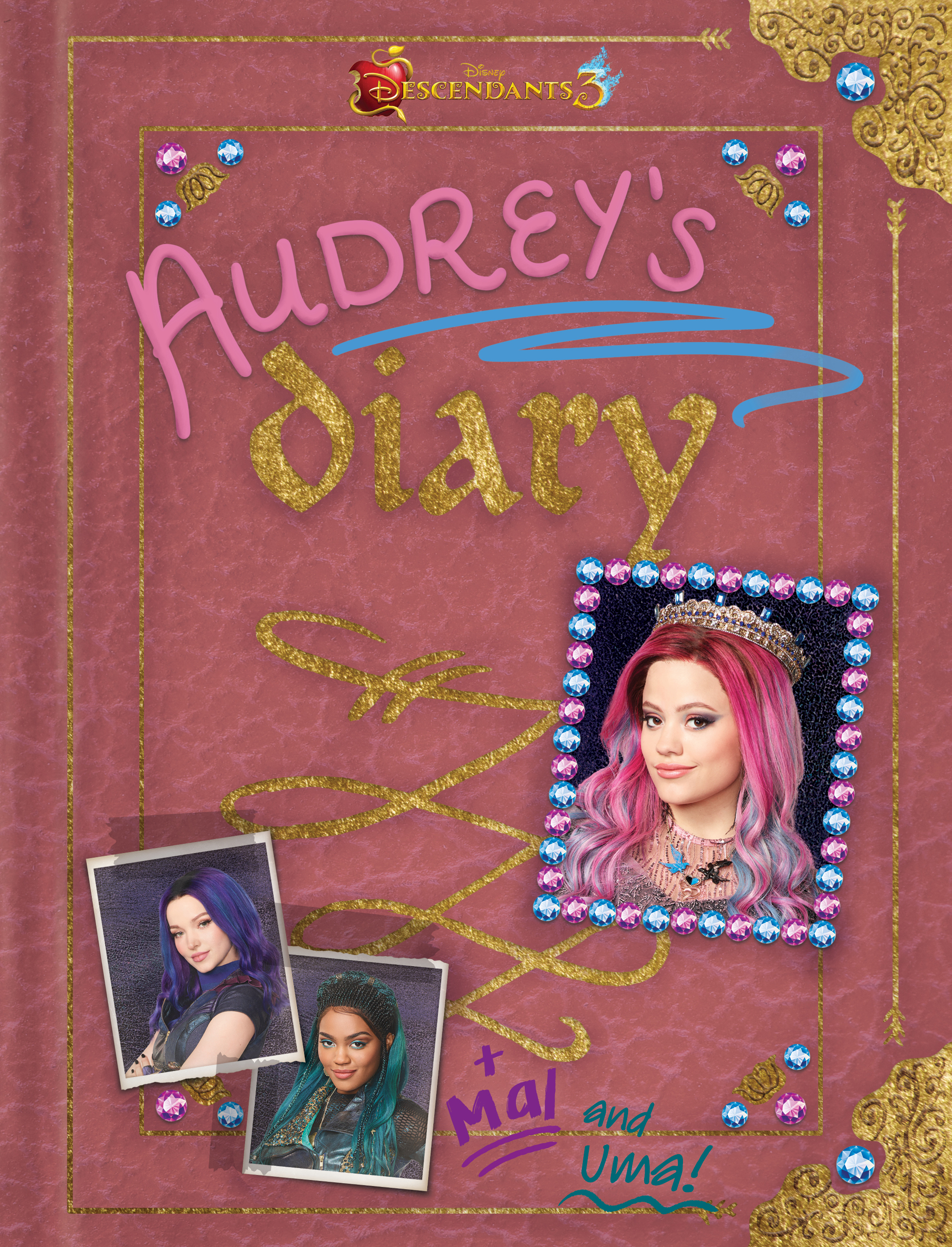 Descendants 3: Audrey's Diary by Disney Book Group - Descendants