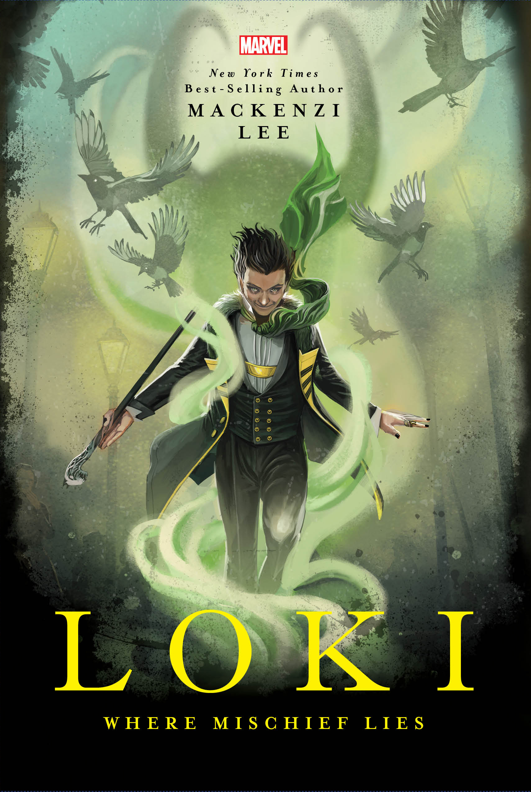 Loki: Where Mischief Lies by Mackenzi Lee - Loki, Marvel Books