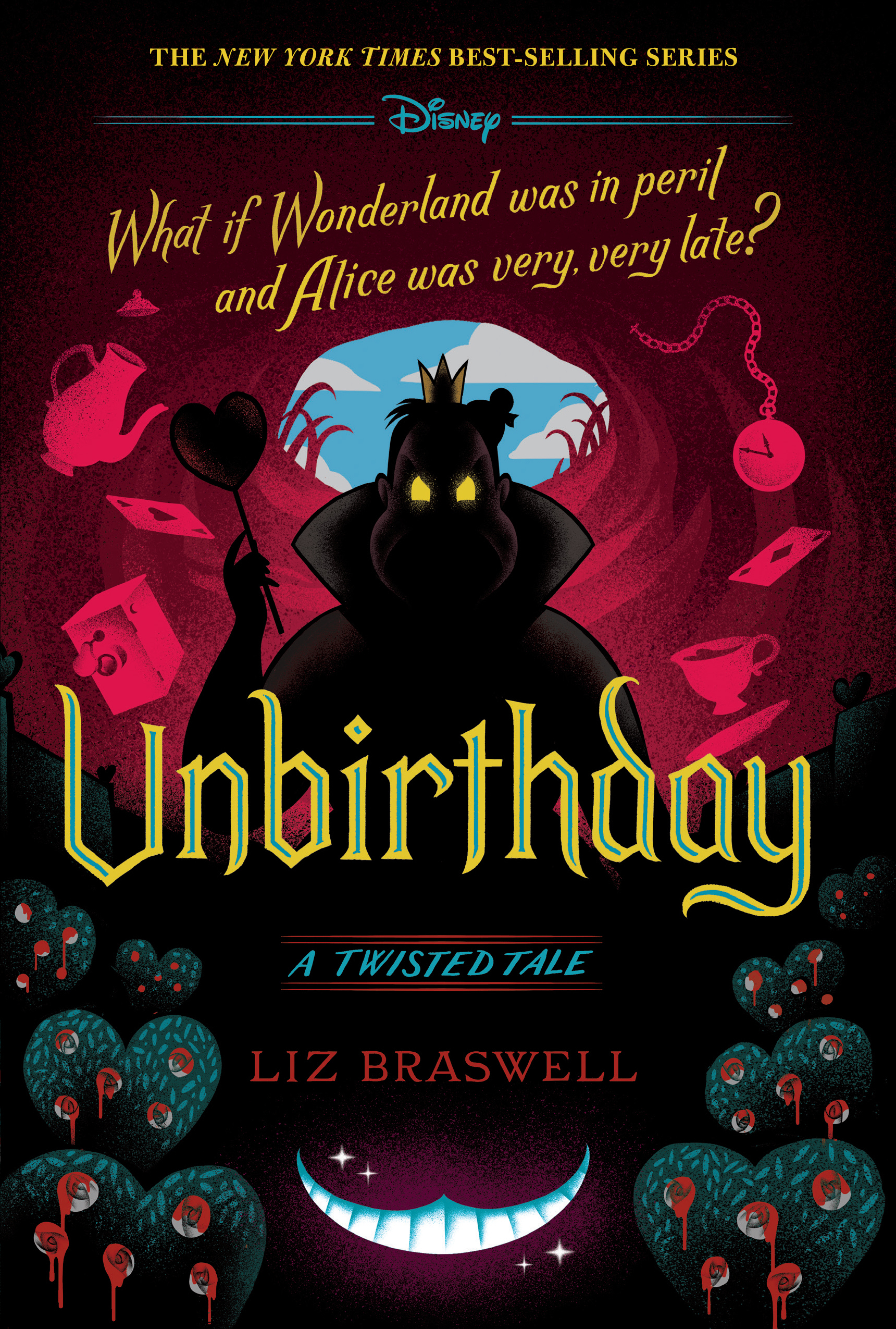 Braswell　Twisted　Unbirthday　Wonderland,　in　Liz　A　Disney　Tale　Walt　Tale　A　by　Books　Twisted　Alice　Disney,　Studios
