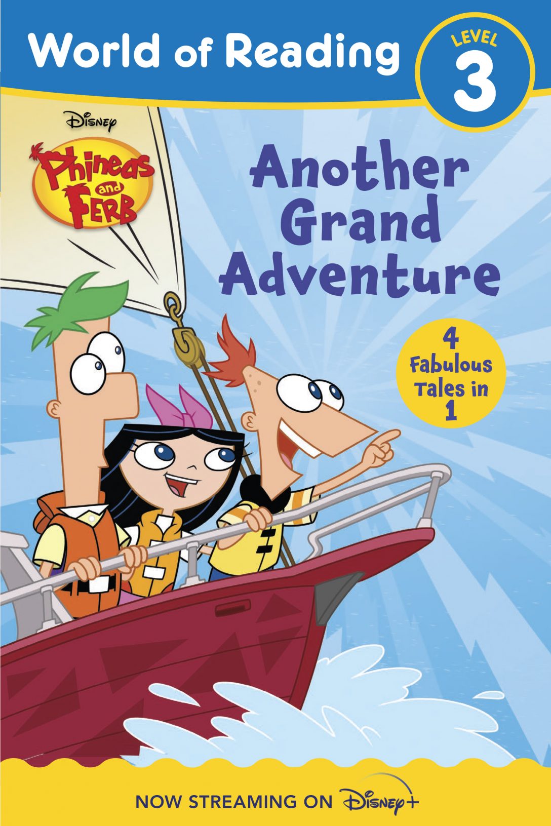 Phineas and Ferb Another Grand Adventure by Disney Books Disney Storybook Art Team Disney