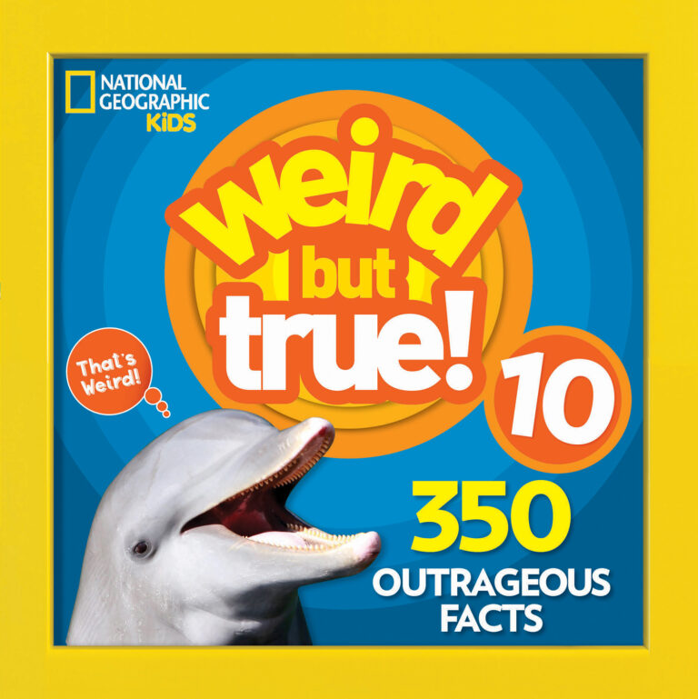 Weird But True 10 by Kids, National Geographic - National Geographic