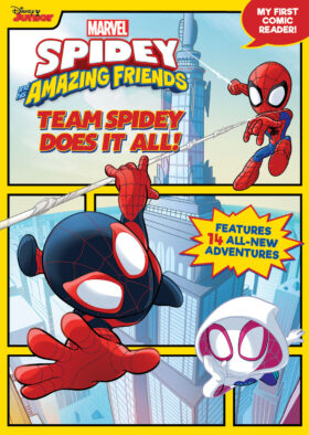 Meet Team Spidey Spidey and His Amazing Friends by Disney Books Disney  Storybook Art Team - Marvel, Spider-Man Books