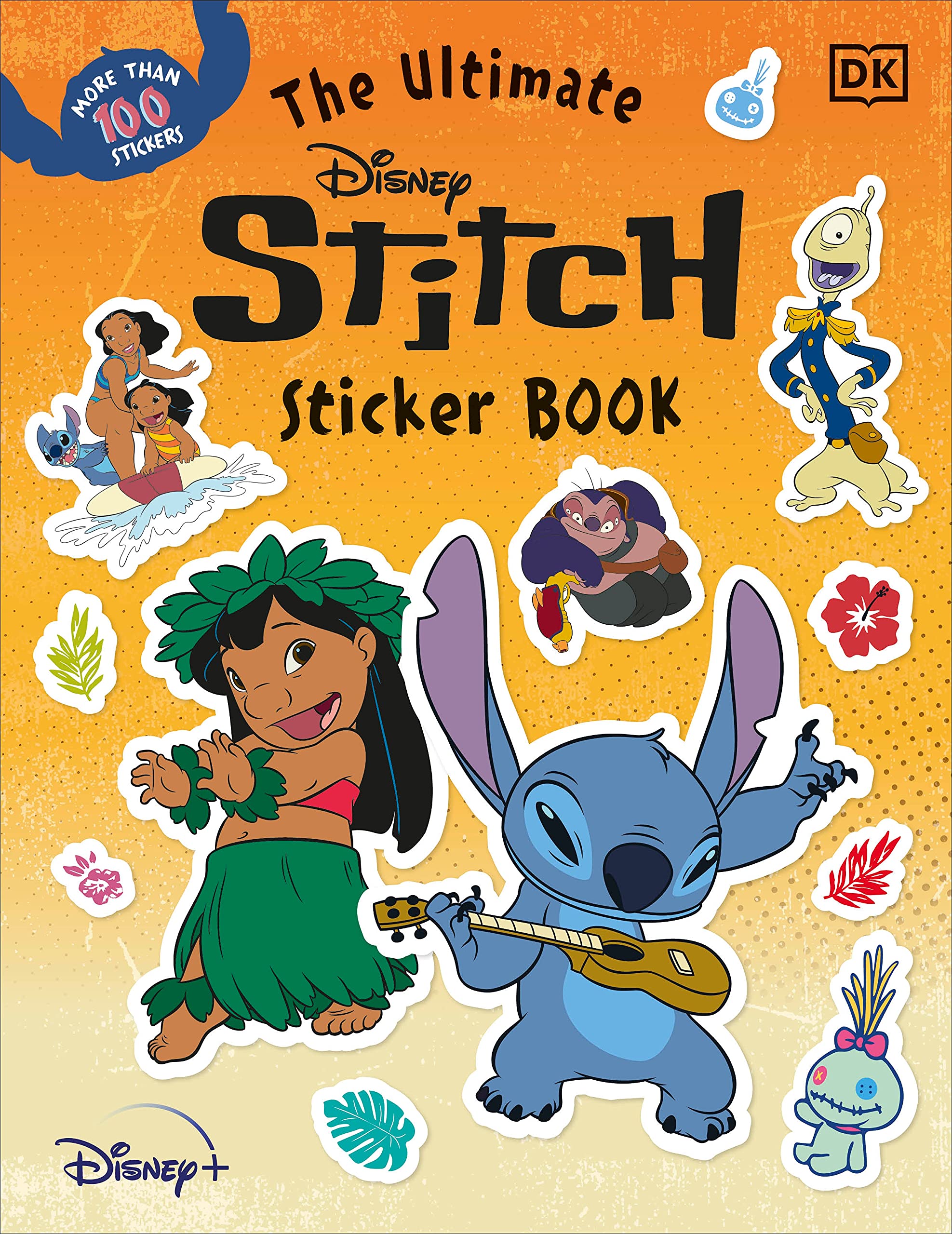 The Ultimate Disney Stitch Sticker Book by DK - Ultimate Sticker Book ...