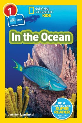 In the Ocean (L1/Coreader) by National Geographic Kids - National 