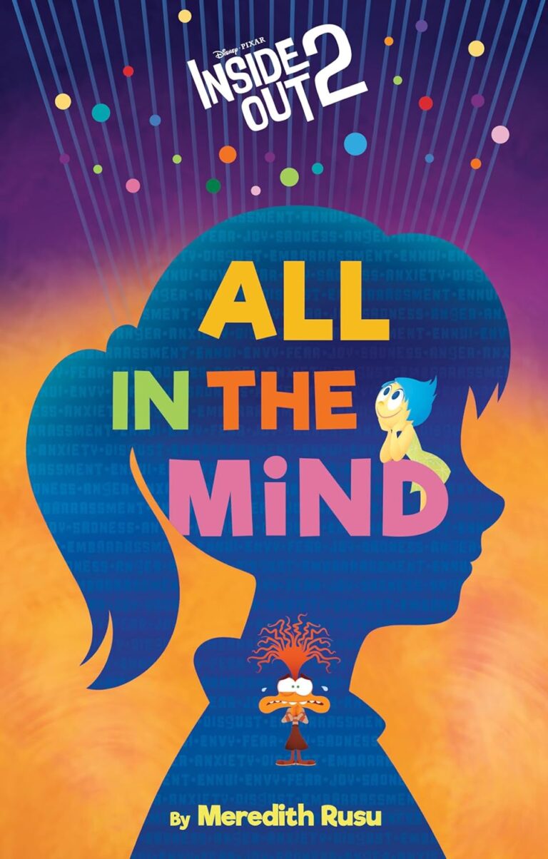 Disney Pixar Inside Out 2 All In The Mind By Meredith Rusu Disney Disney Pixar Inside Out 2 All In The Mind By Meredith Rusu Disney