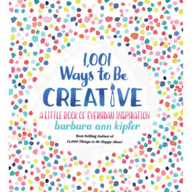 1001 Ways to be creative