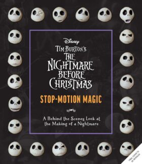 Tim Burton's Nightmare Before Christmas: The Ultimate Visual History